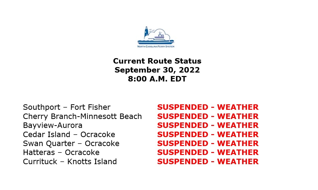 All Hatteras and Ocracoke ferry operations suspended due to weather