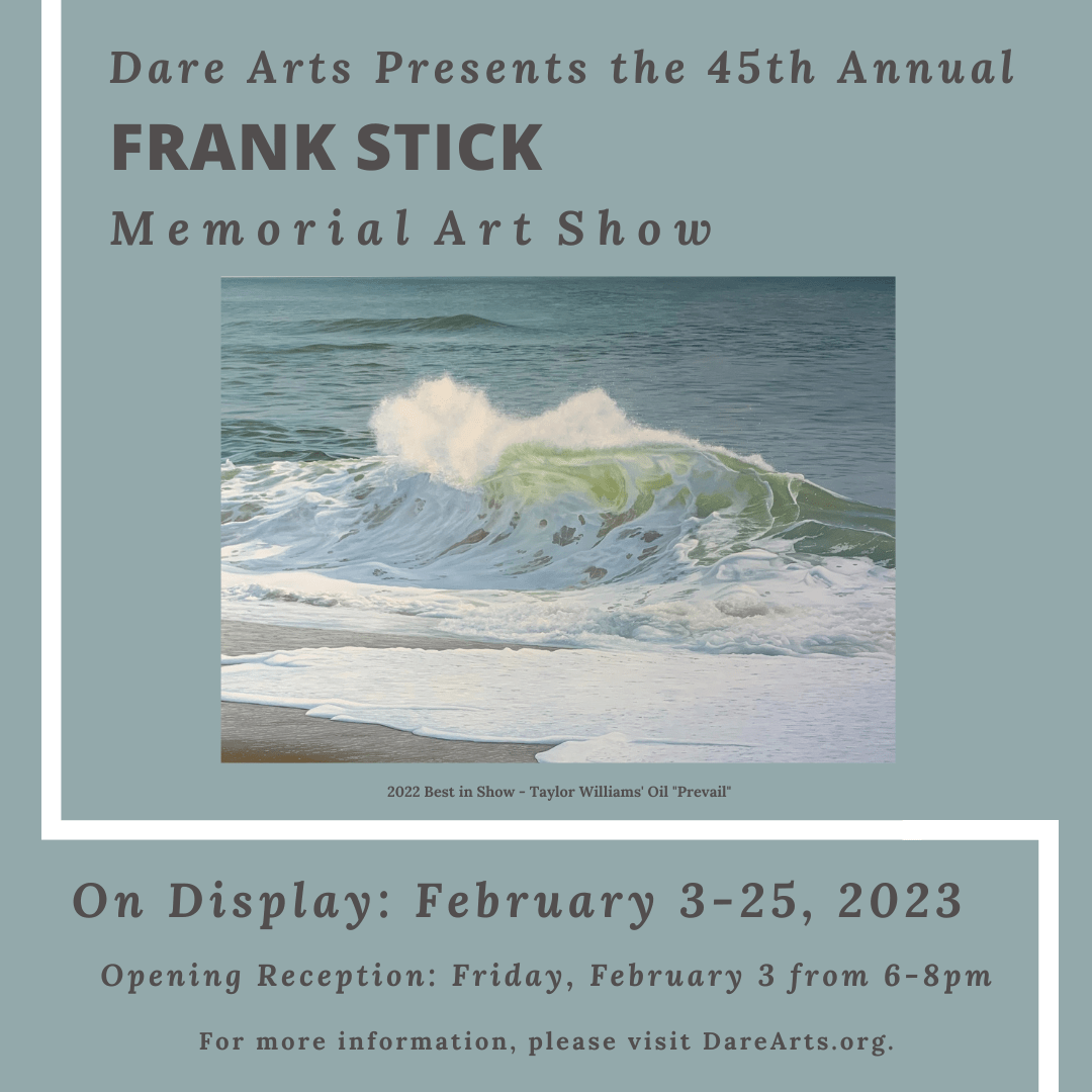 Dare Arts seeking entries for 2023 Frank Stick Memorial Art Show ...